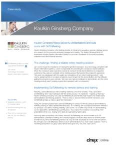 GoToMeeting_Kaulkin_Ginsberg_Case_Study.pdf
[removed]GoToMeeting_Kaulkin_Ginsberg_Case_Study.pdf