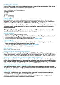 Roads in England / Transport in Cambridge / Fitzwilliam College /  Cambridge / Huntingdon Road / Murray Edwards College /  Cambridge / Trinity Hall /  Cambridge / A14 road / World Conservation Monitoring Centre / United Nations Environment Programme / Counties of England / Colleges of the University of Cambridge / Geography of England