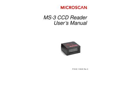 MS-3 CCD Reader User’s Manual P/NRev A  Copyright © 2003