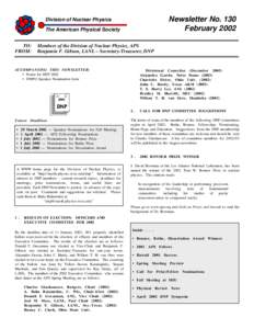 Newsletter No. 130 February 2002 Division of Nuclear Physics The American Physical Society TO: