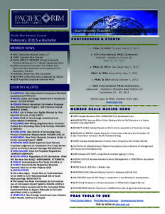 P A CIFIC RIM A D VIS ORY CO UNCIL  Pacific Rim Advisory Council February 2015 e-Bulletin MEMBER NEWS