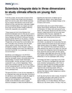 Scientists integrate data in three dimensions to study climate effects on young fish