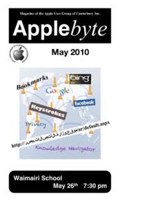 Magazine of the Apple User Group of Canterbury Inc.  Applebyte May[removed]Waimairi School