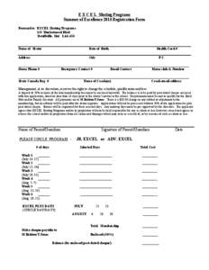 E X C E L Skating Programs Summer of Excellence 2014 Registration Form Forward to: EXCEL Skating Programs