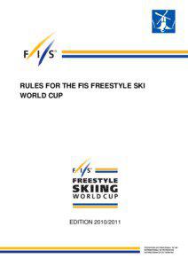 Olympic sports / Freestyle skiing / Ski cross / Mogul skiing / Sports / Skiing / FIS Nordic World Ski Championships