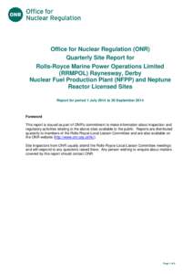 Title of document  July Office for Nuclear Regulation (ONR) Quarterly Site Report for