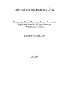 Financial markets / Economy of the European Union / Europe / European Union law / Lamfalussy process / Committee of European Securities Regulators / Committee of Wise Men on the Regulation of European Securities Markets / Directive / Comitology / European Union / European Commission / Financial regulation