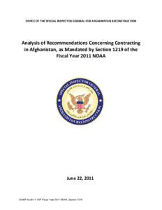 OFFICE OF THE SPECIAL INSPECTOR GENERAL FOR AFGHANISTAN RECONSTRUCTION  Analysis of Recommendations Concerning Contracting in Afghanistan, as Mandated by Section 1219 of the Fiscal Year 2011 NDAA