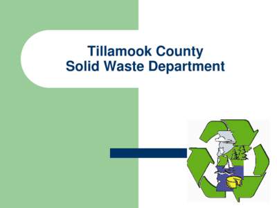 Tillamook County Solid Waste Department