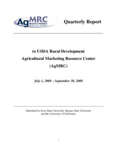 Quarterly Report  to USDA Rural Development Agricultural Marketing Resource Center (AgMRC)