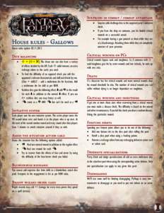 Surprised in combat / combat advantage   House rules - Gallows House rules update[removed]