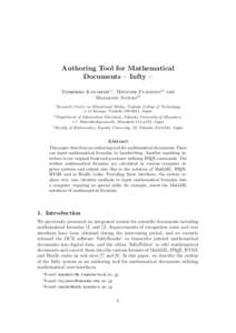 Authoring Tool for Mathematical Documents – Infty – Toshihiro Kanahori∗1 , Mitsushi Fujimoto†2 and Masakazu Suzuki‡3 1