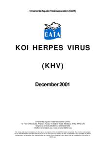 KOI HERPES VIRUS (KHV) Ornamental Aquatic Trade Association (OATA) December 2001
