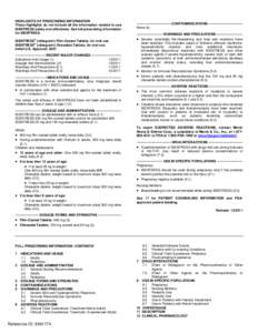 HIGHLIGHTS OF PRESCRIBING INFORMATION These highlights do not include all the information needed to use ISENTRESS safely and effectively. See full prescribing information for ISENTRESS. ®