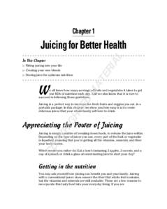 Chapter 1  AL Juicing for Better Health In This Chapter