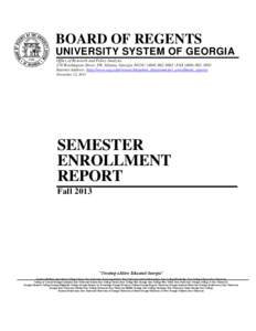 BOARD OF REGENTS UNIVERSITY SYSTEM OF GEORGIA Office of Research and Policy Analysis 270 Washington Street, SW, Atlanta, Georgia 30334 | ([removed] | FAX[removed]Internet Address: http://www.usg.edu/research/s