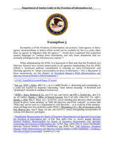 Department of Justice Guide to the Freedom of Information Act  Exemption 5 Exemption 5 of the Freedom of Information Act protects 