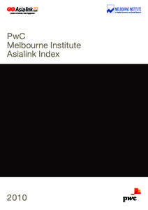 PwC Melbourne Institute Asialink Index 2010