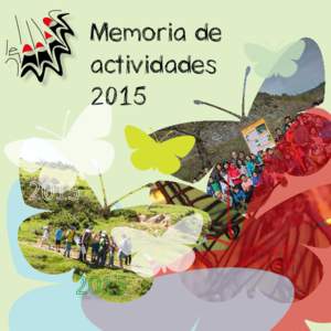 Memoria de actividades 2015 ASOCIACIÓN ZERYNTHIA ZERYNTHIA (Asociación Española para la