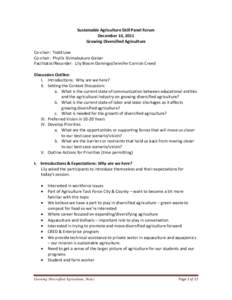 Sustainable Agriculture Skill Panel Forum December 14, 2011 Growing Diversified Agriculture Co-chair: Todd Low Co-chair: Phyllis Shimabukuro-Geiser Facilitator/Recorder: Lily Bloom Domingo/Jennifer Cornish Creed