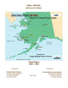 FINAL REPORT AEA Grant # West Region 2005 – 2007 Prepared for: