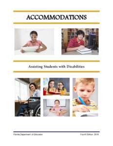 ACCOMMODATIONS  Assisting Students with Disabilities Florida Department of Education