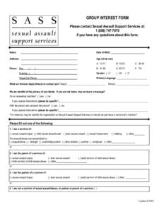 GROUP INTEREST FORM Please contact Sexual Assault Support Services at: [removed]if you have any questions about this form.  Name: