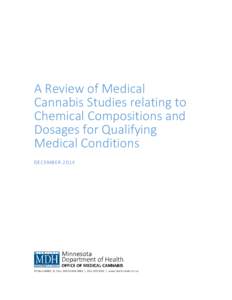 A Review of Medical Cannabis Studies relating to Chemical Compositions and Dosages for Qualifying Medical Conditions