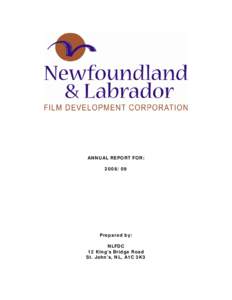 Americas / Geography of Canada / Canada / Higher education in Newfoundland and Labrador / Film and television financing in Australia / British North America / Newfoundland and Labrador / Pope Productions