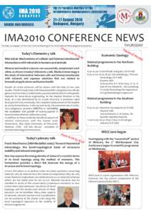 IMA2010 CONFERENCE NEWS The daily newspaper of the 20th General Meeting of the International Mineralogical Association Today’s Elements 5 talk  Fro