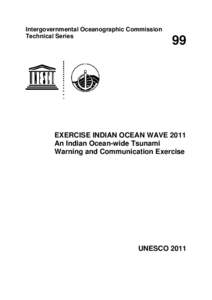 Intergovernmental Oceanographic Commission Technical Series 99  EXERCISE INDIAN OCEAN WAVE 2011