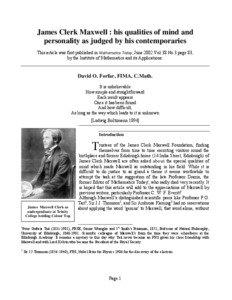 James Clerk Maxwell : his qualities of mind and personality as judged by his contemporaries This article was first published in Mathematics Today, June 2002 Vol:38 No.3 page 83,