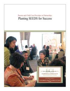 Parents and Child Care Providers in Partnership:  Planting SEEDS for Success ECI Learning Community ~ WASHINGTON