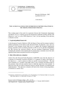 EUROPEAN COMMISSION DG EMPLOYMENT AND SOCIAL AFFAIRS Horizontal and international issues Evaluation  Brussels, 08 February 2002