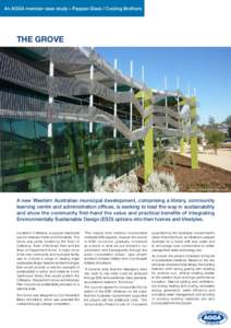An AGGA member case study – Pappas Glass / Cooling Brothers  THE GROVE image supplied by The Grove