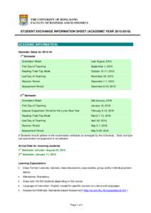 THE UNIVERSITY OF HONG KONG FACULTY OF BUSINESS AND ECONOMICS STUDENT EXCHANGE INFORMATION SHEET (ACADEMIC YEARACADEMIC INFORMATION: