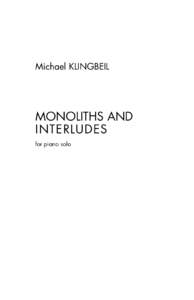 Michael KLINGBEIL  MONOLITHS AND INTERLUDES for piano solo