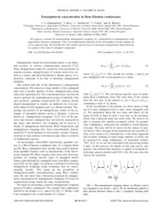 PHYSICAL REVIEW A, VOLUME 65, Entanglement concentration in Bose-Einstein condensates 1  J. A. Dunningham,1 S. Bose,1 L. Henderson,2 V. Vedral,3 and K. Burnett1