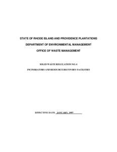 RI DEM/Waste Management- Solid Waste Regulation No. 4, Incinerators and Resource Recovery Facilities