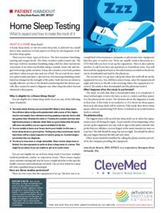 PATIENT HANDOUT By Amy Korn-Reavis, RRT, RPSGT Home Sleep Testing What to expect and how to make the most of it