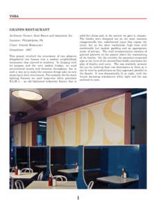 VSBA  GRANDS RESTAURANT Architects: Venturi, Scott Brown and Associates, Inc.  solid but cheap and, in the context we gave it, elegant.