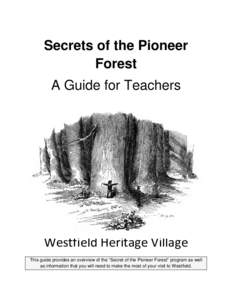 Microsoft Word - Secrets of the Pioneer Forest - Guide for Teachers.docx