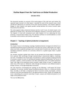 Outline Report from the Task Force on Global Production (October[removed]This document provides an overview of the work program of the task force and outlines the expected topics covered in its final report. It provides fo