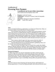 A publication of  Growing New Farmers A northeast service providers consortium GNF Professional Development Series #205