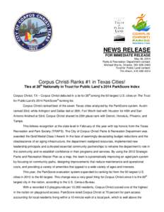 Microsoft Word - Press ReleaseCorpus Christi Ranks Best in Texas Cities in TPL 2014 ParkScore Index_W