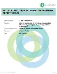 INITIAL STRUCTURAL INTEGRITY ASSESSMENT REPORT (SIAR) Factory Name: V & R Fashions Ltd