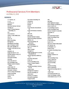Professional Services Firm Members as of May 31, 2014 MEMBERS A.T. Kearney, Inc. A-2 A/S Accenture LLP