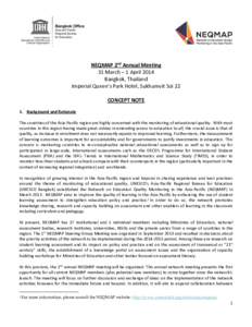 NEQMAP 2nd Annual Meeting 31 March – 1 April 2014 Bangkok, Thailand Imperial Queen’s Park Hotel, Sukhumvit Soi 22 CONCEPT NOTE 1. Background and Rationale