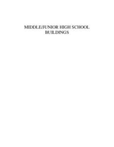 MIDDLE/JUNIOR HIGH SCHOOL BUILDINGS C.  Student