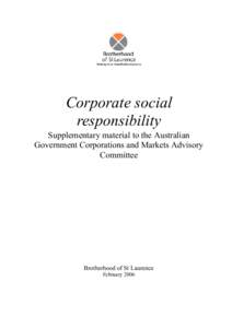 Corporate social responsibility Supplementary material to the Australian Government Corporations and Markets Advisory Committee